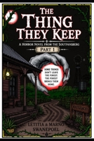 The Things They Keep: A Horror Novel from the Soutpansberg B0HJVKKXKP Book Cover