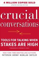 Crucial Conversations: Tools for Talking When Stakes are High 0071401946 Book Cover
