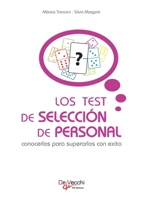 Los test de selección de personal: Cómo afrontarlos con éxito (Spanish Edition) 1639195467 Book Cover