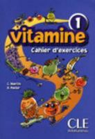 VItamine 1 Cahier d'Activites + CD Audio + Portfolio 1 209035478X Book Cover