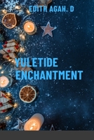 Yuletide Enchantment 903778223X Book Cover