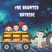 The Haunted Hayride B0CFZJZG2J Book Cover