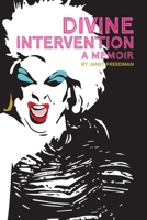 Divine Intervention A Memoir B08STLPLK2 Book Cover