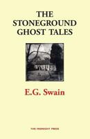 The Stoneground Ghost Tales 1495297985 Book Cover