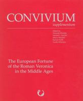 European Fortune of the Roman Veronica in the Middle Ages 802108779X Book Cover