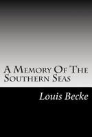 A Memory of the Southern Seas 1517526639 Book Cover