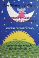 Romance de Lunha I Los Pilares del Cielo 1365385787 Book Cover
