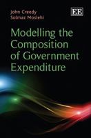 Modelling the Composition of Government Expenditure 0857936735 Book Cover