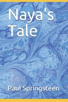 Naya's Tale B08B7DJFM8 Book Cover