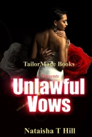 Unlawful Vows 194749600X Book Cover
