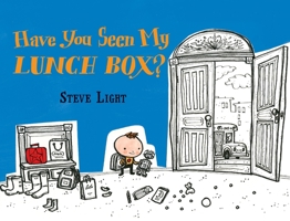 Have You Seen My Lunch Box? 0763690686 Book Cover