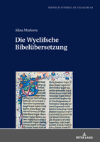 Wyclifsche Bibeluebersetzung : Ein Projekt Im Spannungsfeld Zwischen Anforderungen und Moeglichkeiten 363180301X Book Cover