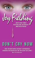 Don't Cry Now 0688126731 Book Cover