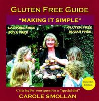 GLUTEn FREE GUIDE,"Making It Simple" 0955674999 Book Cover