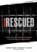 Galatians: Rescued 1304707776 Book Cover