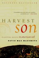Harvest Son: Planting Roots in American Soil 0393319741 Book Cover