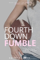 Fourth Down Fumble B0B5KXN6C5 Book Cover