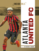 Atlanta United FC 1644945614 Book Cover
