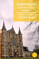 Queer Places: South West England, Islands, and Wales 1714126552 Book Cover