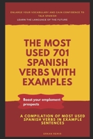 THE MOST USED 701 SPANISH VERBS WITH EXAMPLES 1791581056 Book Cover