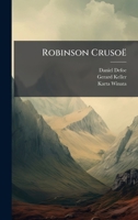 Robinson Crusoë (Dutch Edition) 1023919133 Book Cover
