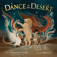 Dance in the Desert (revised edition) 0374391289 Book Cover
