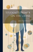 Student's Primer On the Urine 1021697796 Book Cover
