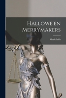 Hallowe'en Merrymakers 1014163234 Book Cover