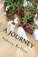 A Journey 148251138X Book Cover