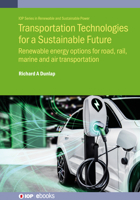 Transportation Technologies for a Sustainable Future 075035304X Book Cover