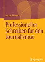 Professionelles Schreiben Fur Den Journalismus 3531183028 Book Cover