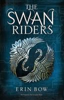 The Swan Riders 1481442740 Book Cover