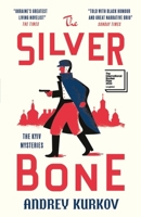 The Silver Bone: Longlisted for the International Booker Prize 2024 1529426510 Book Cover