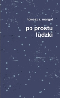 po prostu ludzki 1678041394 Book Cover