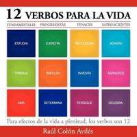 12 Verbos Para La Vida 1463349270 Book Cover