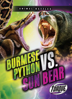 Burmese Python Vs. Sun Bear B0BYXR1D78 Book Cover