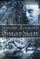 Snow Leopard Guardian B0BJ4PTWFX Book Cover
