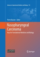 Nasopharyngeal Carcinoma: Keys for Translational Medicine and Biology 1493954954 Book Cover