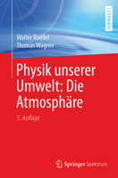 Physik Unserer Umwelt: Die Atmosphre 3662542579 Book Cover