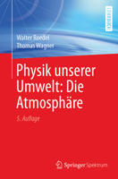 Physik Unserer Umwelt: Die Atmosph�re 3662542579 Book Cover