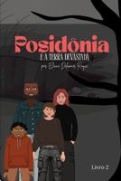 Posidônia: E a terra devastada (Portuguese Edition) B0FD84K8C8 Book Cover