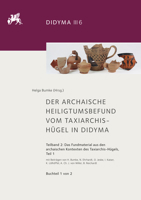 Der Archaische Heiligtumsbefund Vom Taxiarchis-Hugel in Didyma: Teilband 2: Das Fundmaterial Aus Den Archaischen Kontexten Des Taxiarchis-Hugels, Teil 3752007575 Book Cover