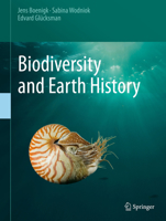 Biodiversity and Earth History 3662516411 Book Cover