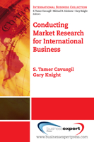 Conducting Marketing Research for International Business 1606490257 Book Cover