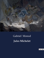 Jules Michelet B0CGPHD1QD Book Cover