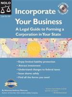 Incorporate Your Business: A 50 State Legal Guide to Forming a Corporation [With CDROM] 1413313884 Book Cover