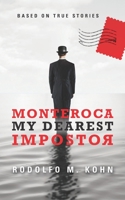 Monteroca, mi querido impostor 198046815X Book Cover