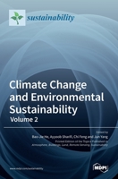 Climate Change and Environmental Sustainability-Volume 2 3036526706 Book Cover