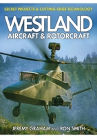 Westland and the Attack Helicopter 1911658956 Book Cover