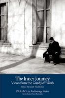 The Inner Journey: Views from the Gurdjieff Work (PARABOLA Anthology Series) 1596750219 Book Cover